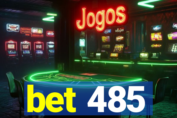 bet 485